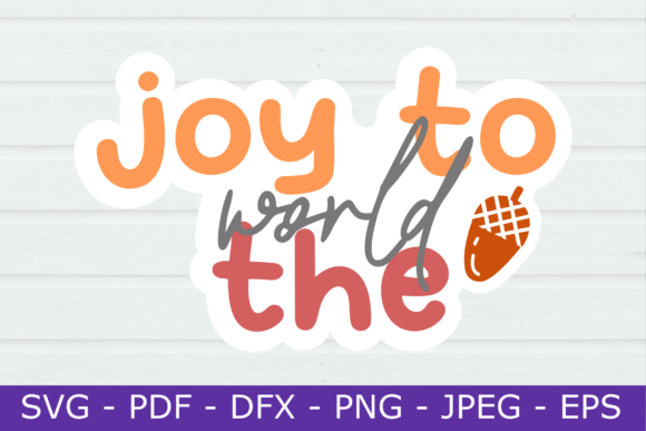 Joy to the World Printable Sticker: Graphics for Crafts