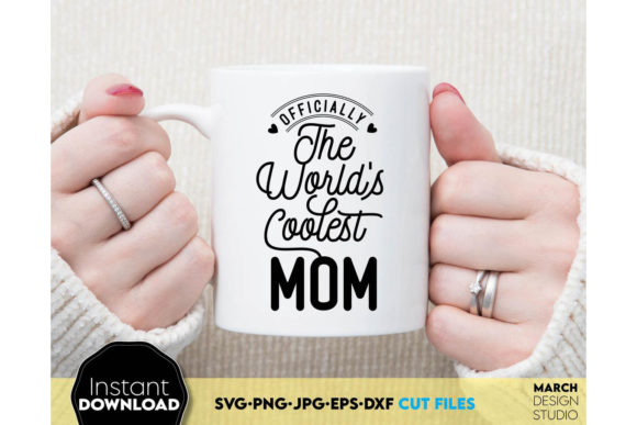 The World's Coolest Mom Graphics & Crafts Review